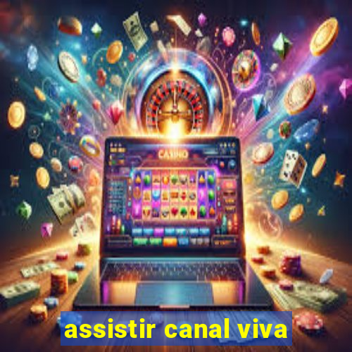 assistir canal viva